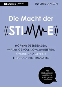 Buch: Die Macht der Stimme von Ingrid Amon