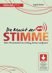 Buch: Die Macht der Stimme von Ingrid Amon